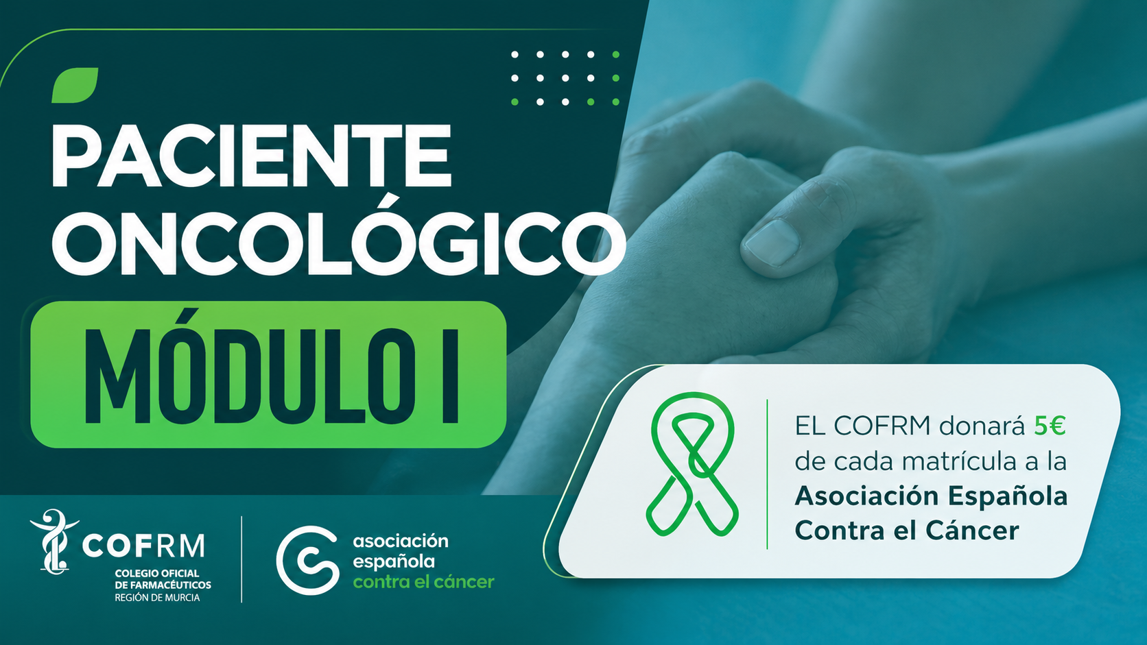 Paciente Oncológico: Enfoque integral desde la farmacia comunitaria Módulo I (2 Edición)